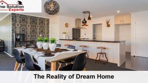 The Reality of Dream Home